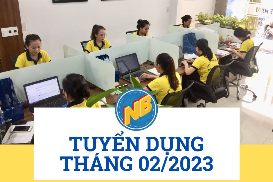 THÔNG BÁO: TUYỂN DỤNG THÁNG 02/2023